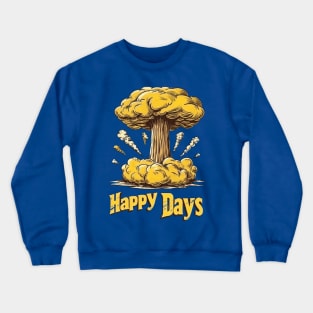 Happy Days Mushroom Cloud Crewneck Sweatshirt